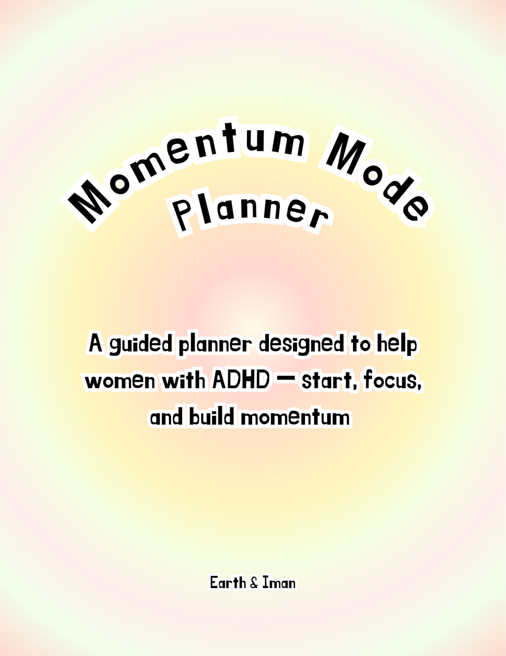 Momentum Mode Planner- for Women with ADHD
